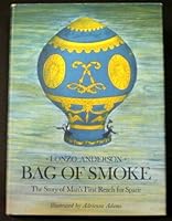 Bag of smoke;: The story of man's first reach for space B0006BVBII Book Cover