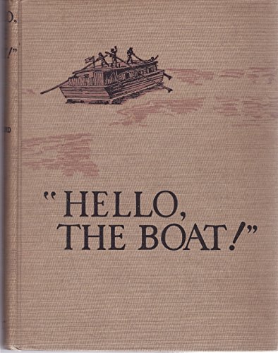 "HELLO, THE BOAT!" B0025FYZNG Book Cover