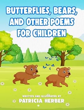 Paperback Butterflies, Bears, and Other Poems for Children Book