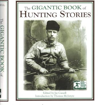 Gigantic Book of Hunting Stories book cover