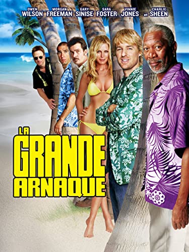 La grande arnaque