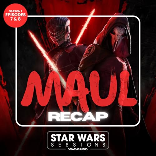 MAUL: SHADOW LORD Recap - Chapters 7 & 8