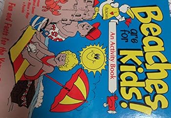 Beaches Are for Kids!: An Activity Book for Kids