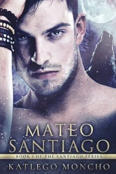 Paperback Mateo Santiago (The Santiago Series) Book