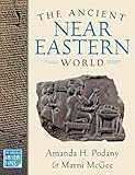 The Ancient Near Eastern World (The World in Ancient Times)