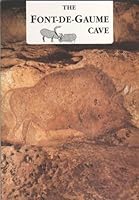 The Font-De-Gaume Cave 2865770699 Book Cover