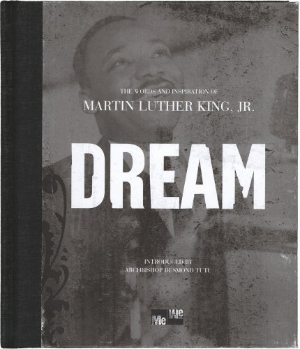 Télécharger Dream: The Words and Inspiration of Martin Luther King, Jr. (Me-We) by A Blue Mountain Arts Collecti PDF Ebook En Ligne