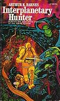 Interplanetary Hunter B0014CKIPA Book Cover