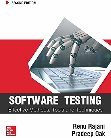 Software Testing. 2Nd Edition [Paperback] [Jan 01, 2017] Renu Rajani And Pradeep Oak