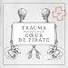 Trauma - Trame Sonore De La Série Télé