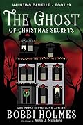 The Ghost of Christmas Secrets book cover