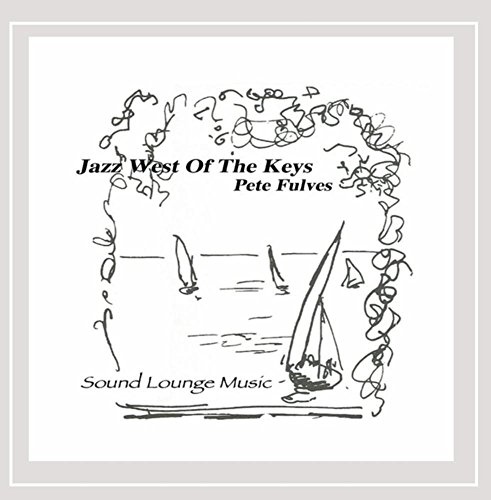 Jazz West Of The Keys