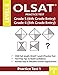 OLSAT Practice Test Grade 5 (6th Grade Entry) & Grade 4 (5th Grade Entry)-Level E-Test 1: One OLSAT E Practice Test, Gifted and Talented 6th Grade & ... 5 Test For Sixth Grade Entry, Otis-Lennon