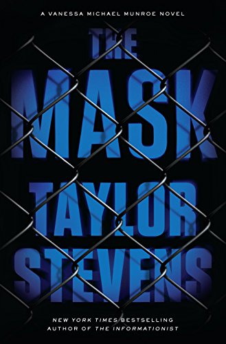 The Mask (A Vanessa Michael Munroe Novel) [Large Print] 1410485986 Book Cover