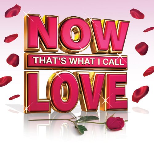 Now That's What I Call Love / Various