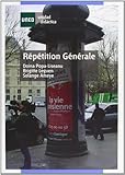 répétition générale  Répétition genérale