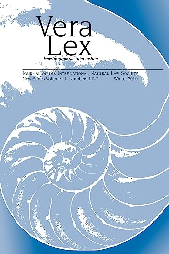 Vera Lex Vol 11: Journal of the International Natural Law Society