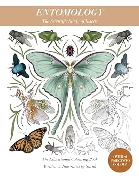 Paperback Entomology: The Educational Colouring Book for Adults Book