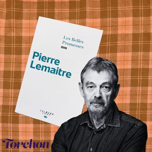 Les Belles Promesses - Pierre Lemaitre