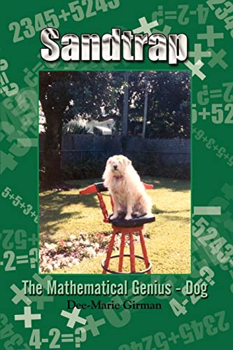 Sandtrap: The Mathematical Genius - Dog