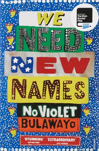 We need new names: From the twice Booker-shortlisted author of GLORY
