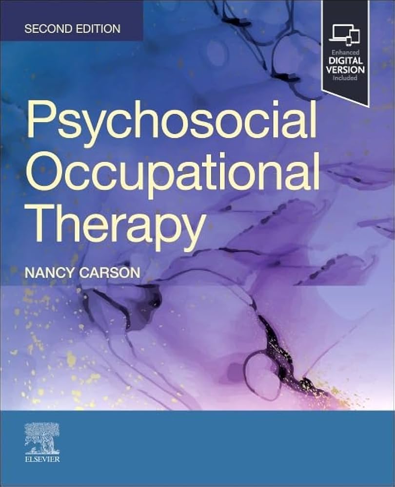 Psychosocial Occupational Therapy: 9780443115837: Medicine