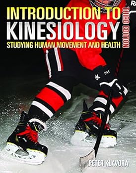 Hardcover Introduction to Kinesiology Studying Human Movement and Health 3rd Edition Book