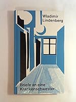 Briefe an eine Krankenschwester. 3497004936 Book Cover