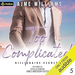 Too Complicated Audiolibro Por Ajme Williams arte de portada