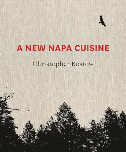 A New Napa Cuisine: [A Cookbook]