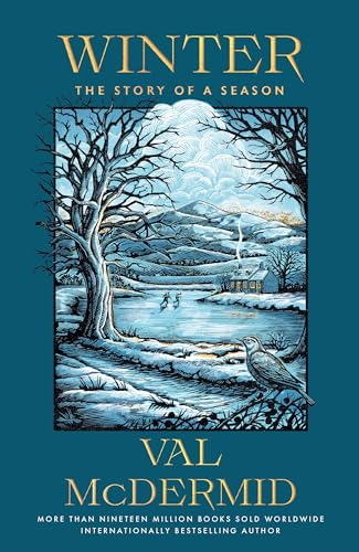 Winter: The Story of a Season