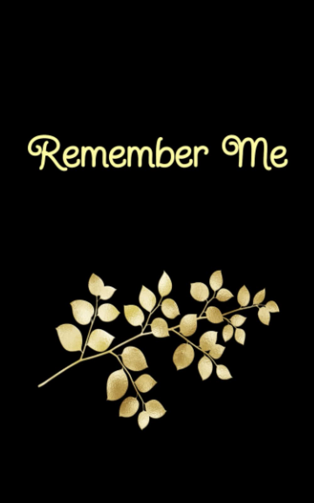 Remember Me