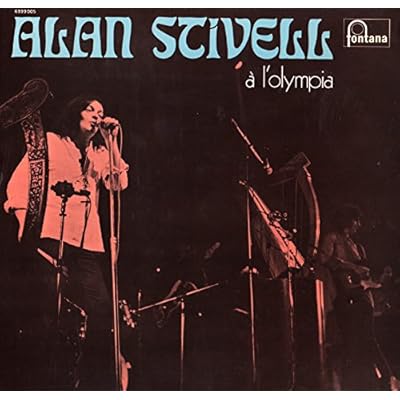 Alan Stivell &agrave; l'Olympia (Vinyle, album 33 tours 12") Fontana / Phonogram 6399 005 , 1972 - The wind of Keltia - An Dro - The trees they grow high - An Alarc'H - An Durzhunel - Telenn Gwad - The foggy dew - Pop Plinn - Tha Mi Sgith - The King od the Fairies - Tri Martolod - Kost Ar C'Hoad - Suite Sudarmoricaine