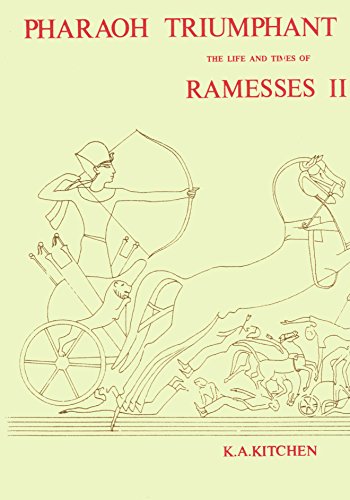 Pharaoh Triumphant: The Life and Times of Ramesses II (Monumenta Hannah Sheen Dedicata)