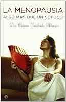 La menopausia : algo más que un sofoco 8497346289 Book Cover