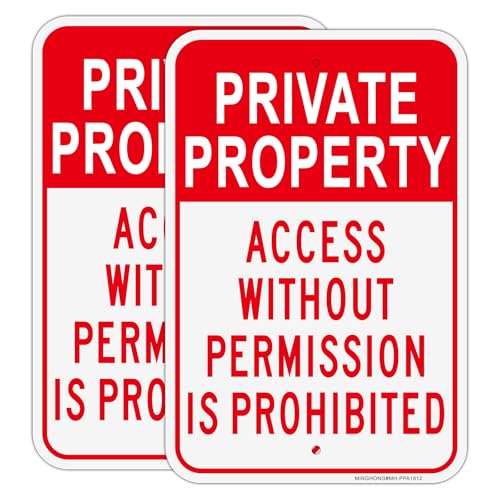 2 Pack Private Property Access Without Permission Prohibited Sign, 12"