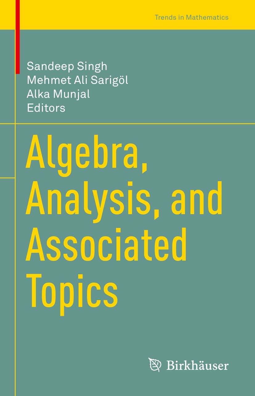 Buy Algebra, Analysis, and Associated Topics (Trends in Mathematics) — BookShops.in