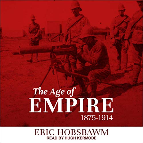 The Age of Empire by Eric Hobsbawm episode artwork