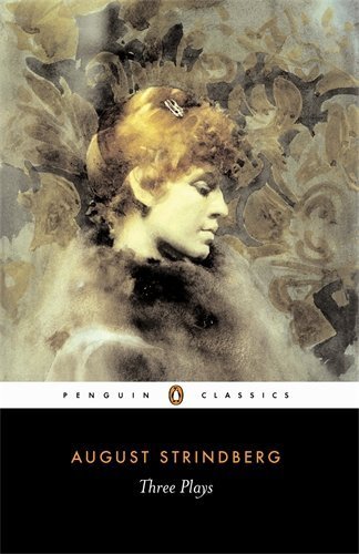 Three Plays: The Father, Easter & Miss Julia by August Strindberg (1958-08-30)      Mass Market Paperback
