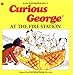Curious George at the Fire Station