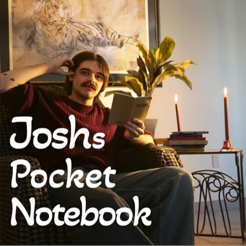 Josh&rsquo;s Pocket Notebook cover art