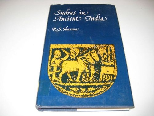 SUDRAS IN ANCIENT INDIA: Sharma: Amazon.com: Books