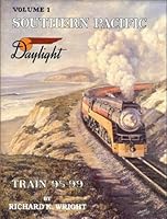 Southern Pacific, Vol. 1: Daylight, Train 98-99 B0006D069G Book Cover