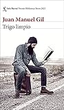 Trigo limpio: Premio Biblioteca Breve 2021