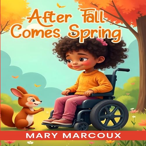 After Fall Comes Spring Audiolibro Por Mary Marcoux arte de portada