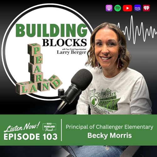 #103 - Principal Series: Inside Challenger Elementary with Becky Morris