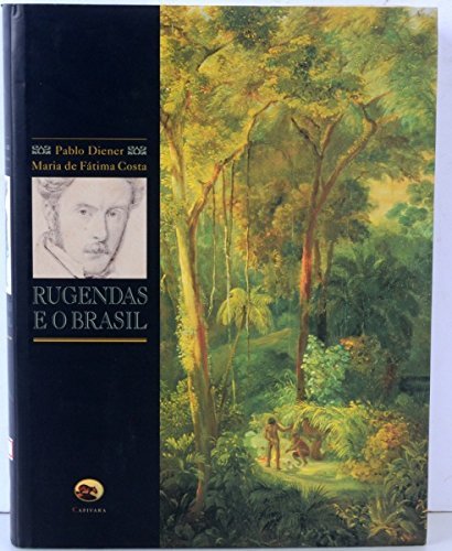 Rugendas E O Brasil