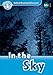 In the Sky (Oxford Read and Discover: Level 1)