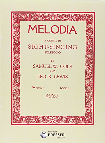 Melodia Book 1, A Course in Sight-Singing Solfeggio