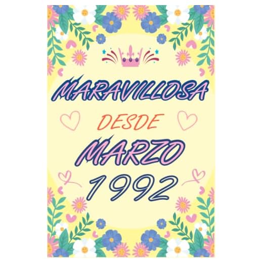 CUADERNO, MARAVILLOSA DESDE MARZO 1992: Regalo de 31 cumpleaños para mujeres y hombres, ideas de 31 cumpleaños... un cumpleaños... divertido, cuaderno ... regalo de 31 cumpleaños para él/ella.